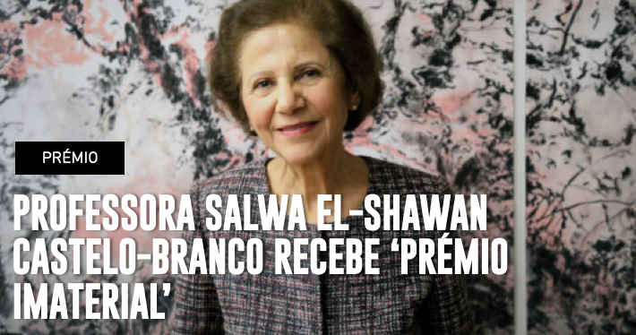 Prémio | Salwa El-Shawan Castelo-Branco recebe Prémio Imaterial
